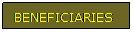 Text Box: BENEFICIARIES
